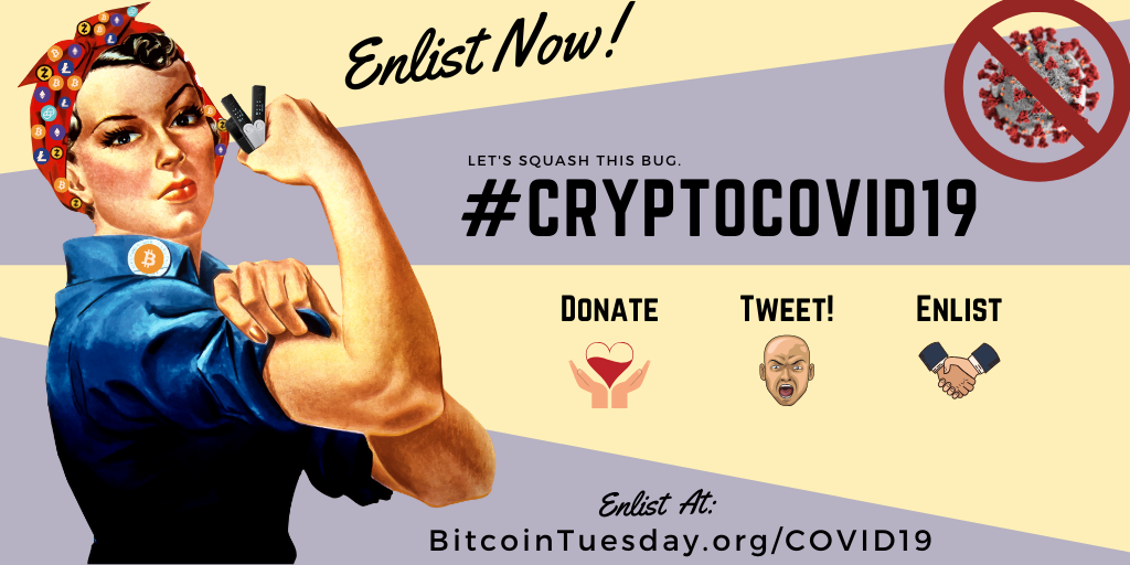 #cryptoCOVID19: Cryptocurrency Community Unites to Squash the Coronavirus. (UPDATED)