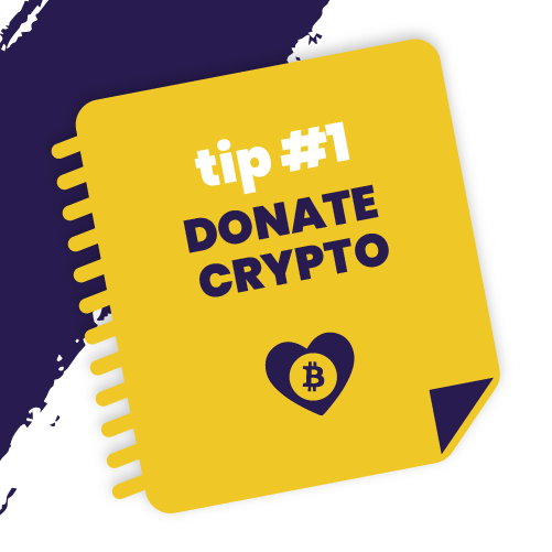 Tip 1 - Donate Crypto | Crypto Tax Survival Guide | The Giving Block