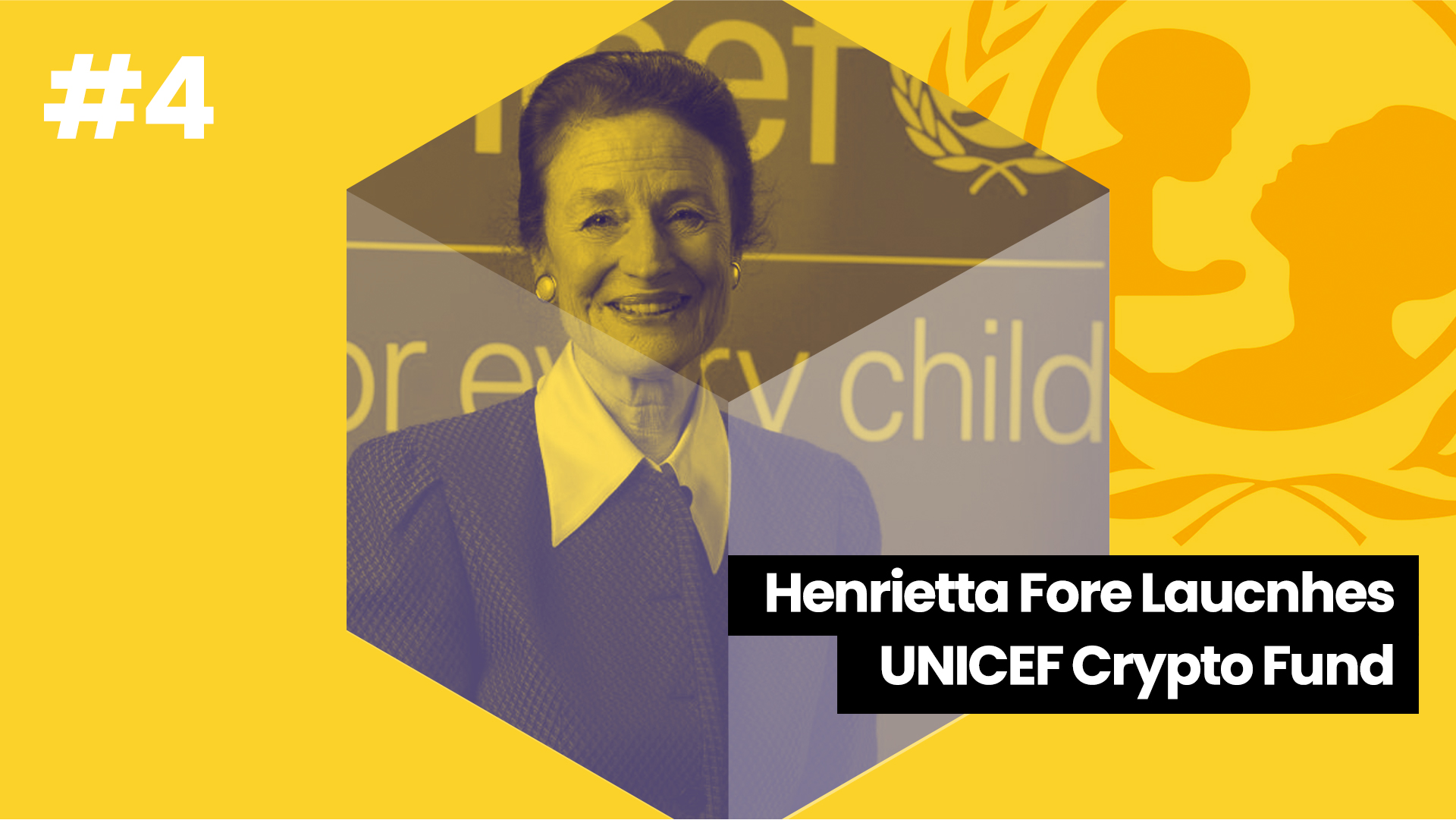 Day 4 Henrietta Fore Laucnhes UNICEF Crypto Fund | The Giving Block