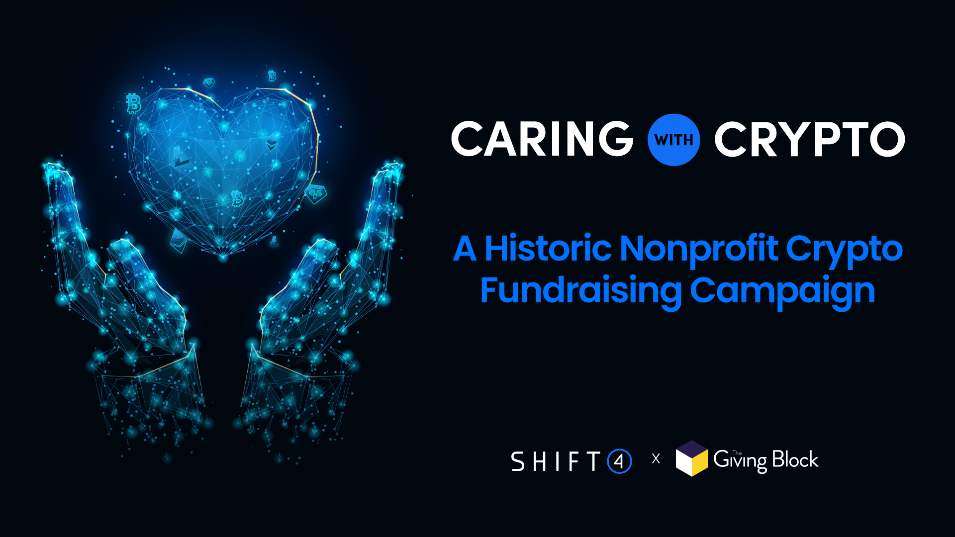 CARING WITH CRYPTO - SHIFT 4 | THE GIVING BLOCK