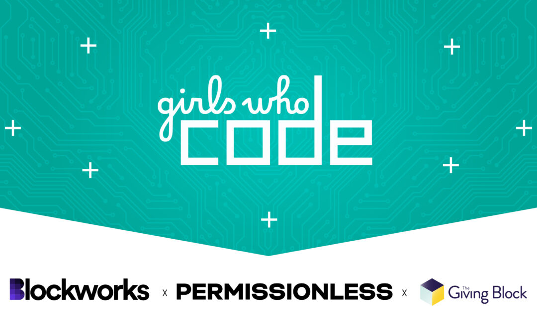 The Giving Block & Blockworks Launch Partnership Initiative to Support Girls Who Code