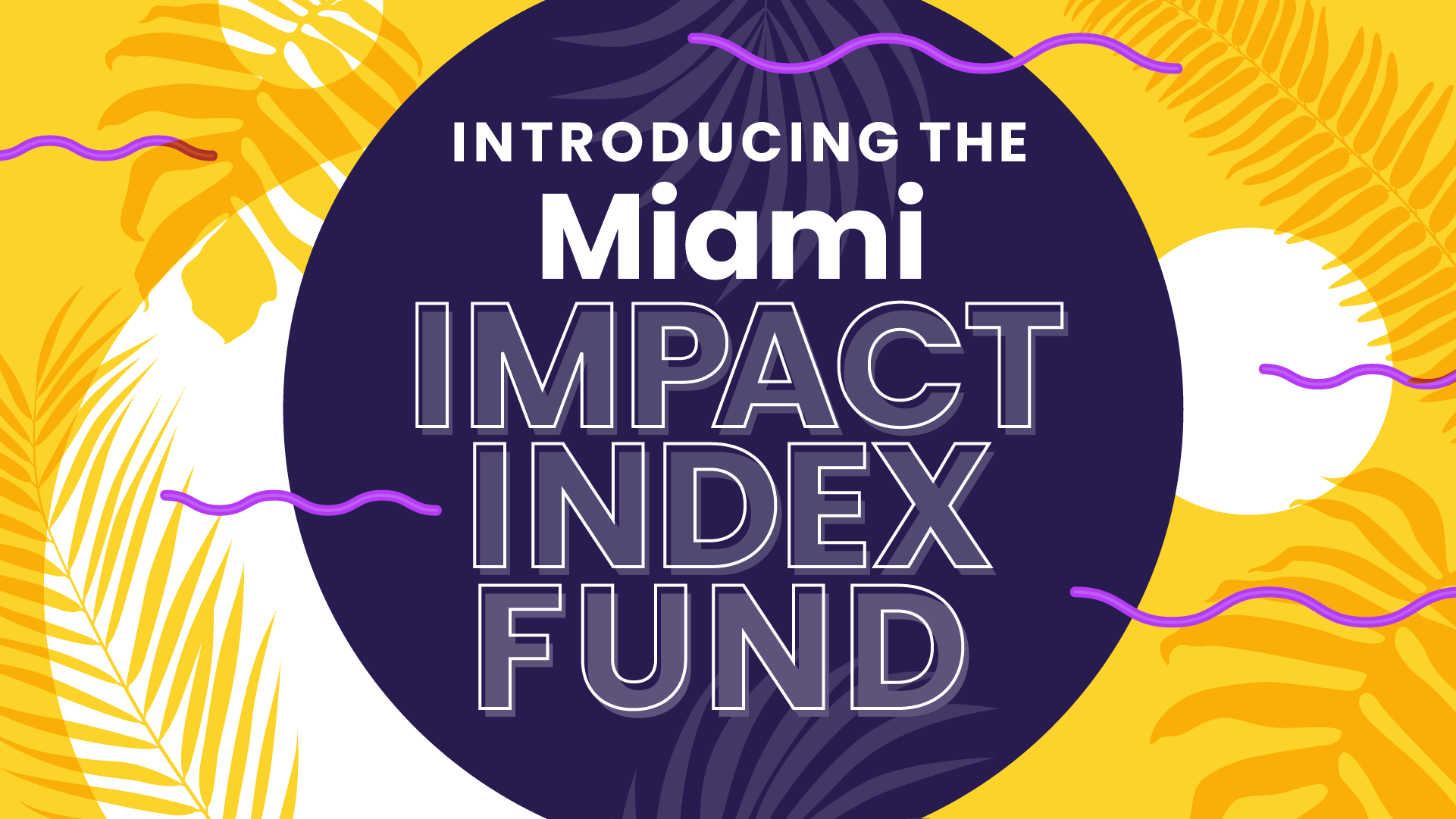 Miami Index Fund | The Giving Block
