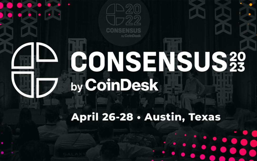 [CONFERENCE] Exclusive Sponsor at Consensus 2023