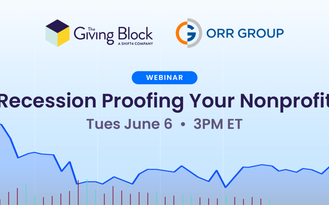 [WEBINAR] Recession Proofing Your Nonprofit with Orr Group
