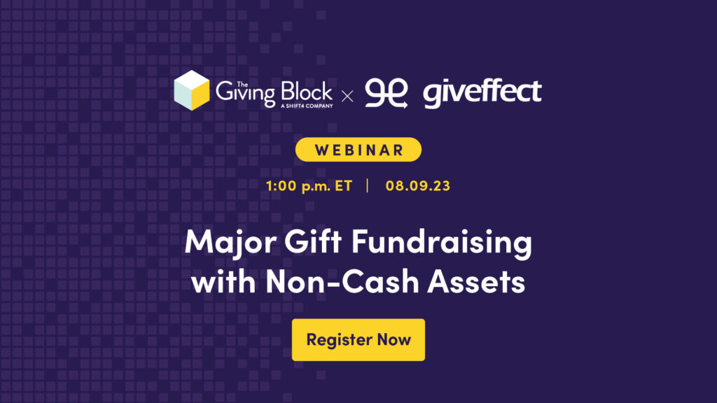 Major Gift Fundraising with Non-Cash Assets - EVENT | The Giving Block