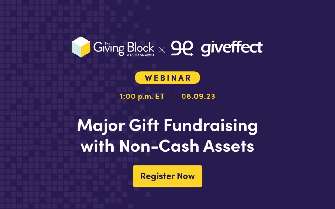 [WEBINAR] Major Gift Fundraising with Non-Cash Assets
