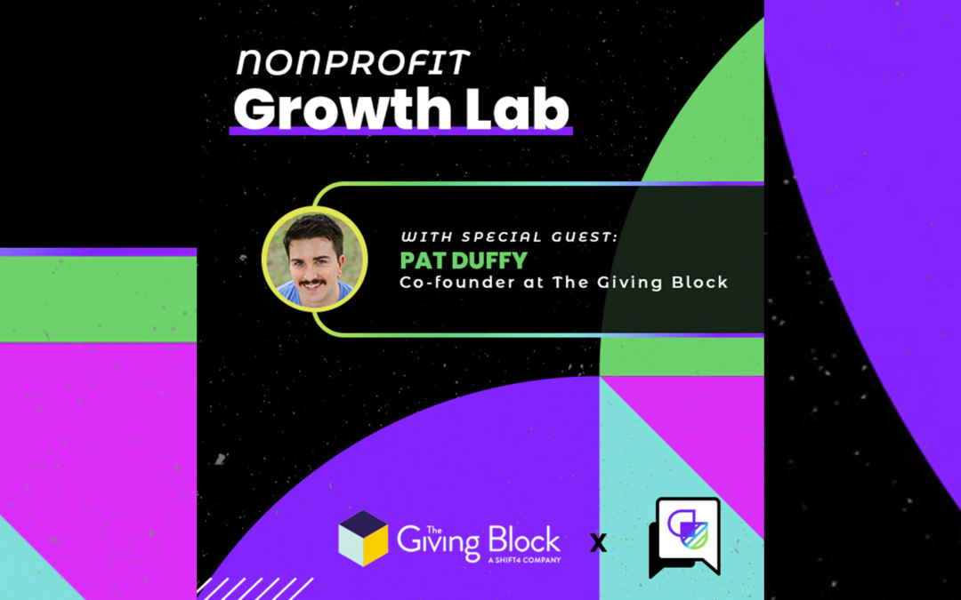 [WEBINAR] Nonprofit Growth Lab: The Future of Crypto + Fundraising