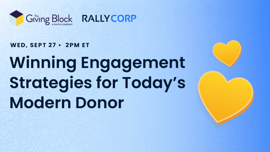 Winning Engagement Strategies for Today’s Modern Donor - EVENTS | The Giving Block