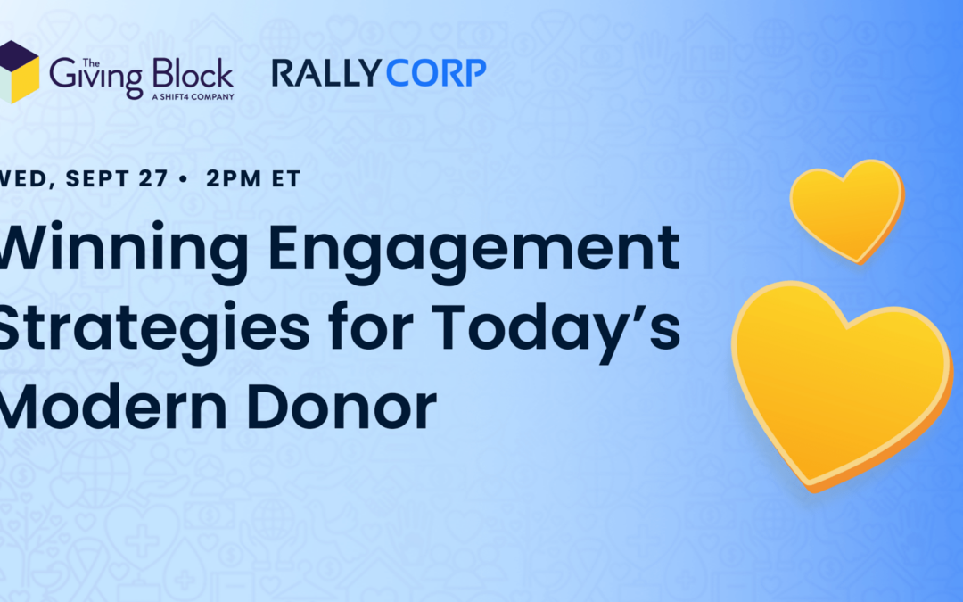 [WEBINAR] Winning Engagement Strategies for Today’s Modern Donor