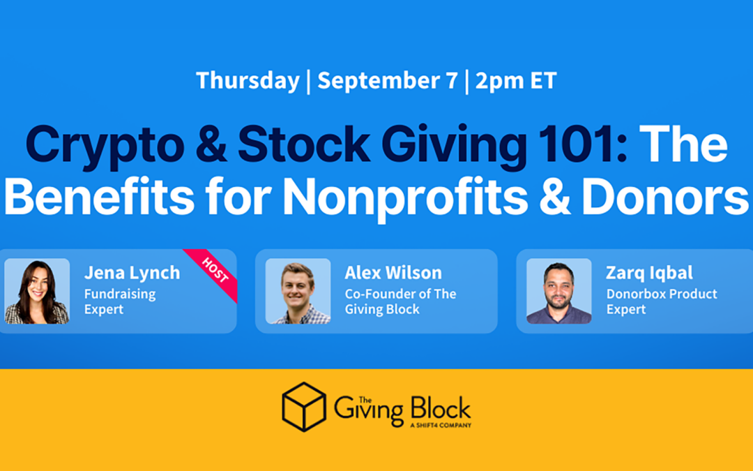 [WEBINAR] Crypto & Stock Giving 101: The Benefits for Nonprofits & Donors