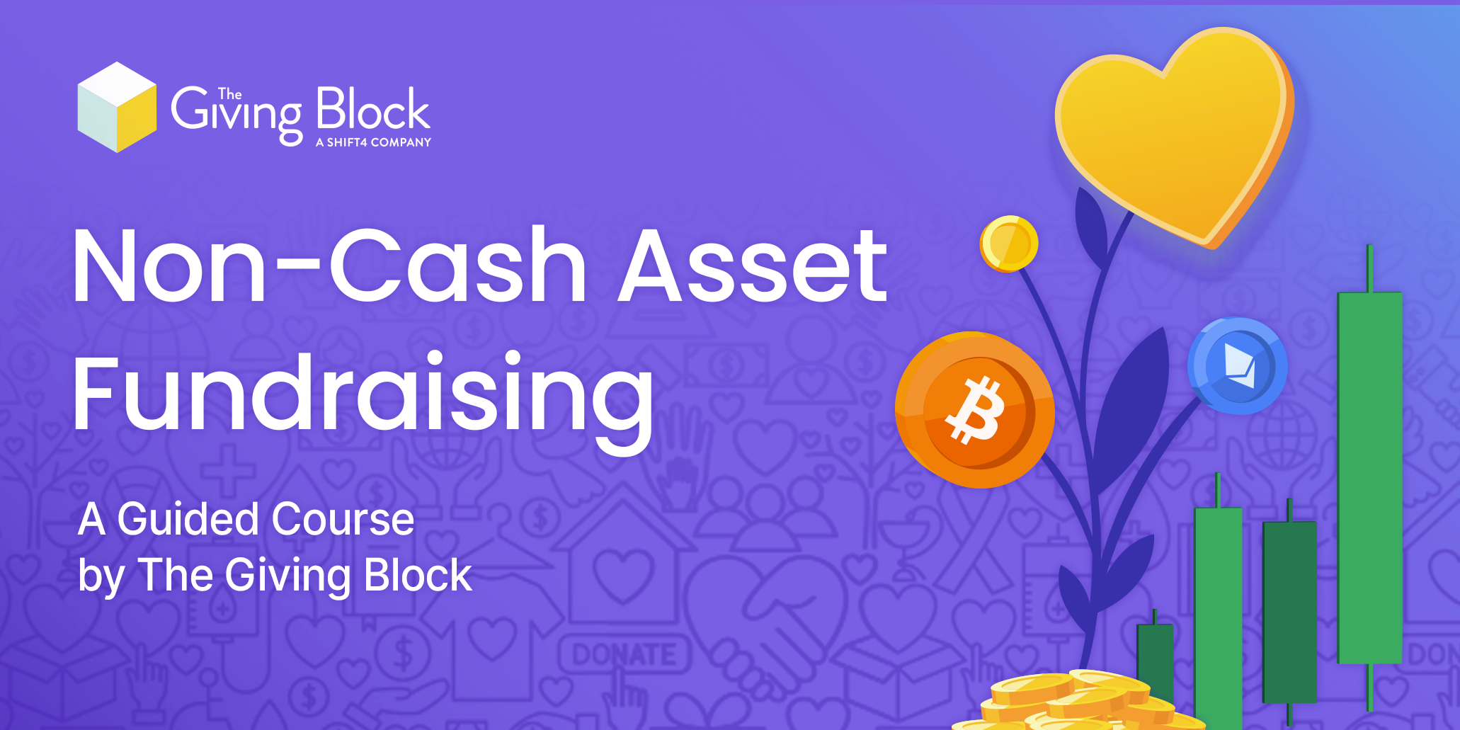 Non Cash Asset Fundraising Course | The Giving Block