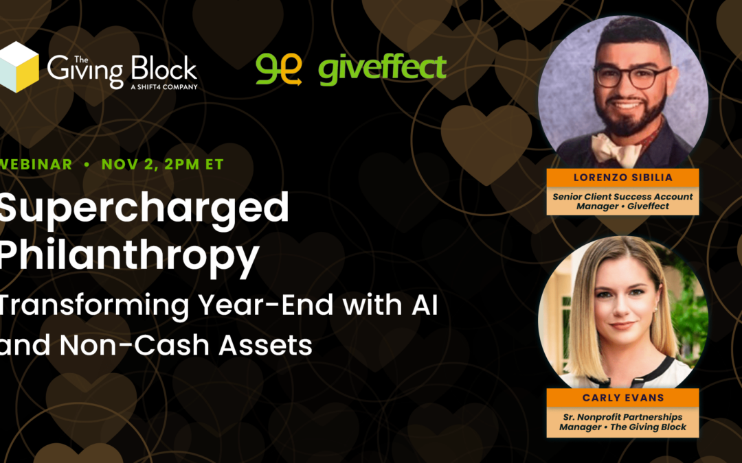 [WEBINAR] Supercharged Philanthropy: Transforming Year-End with AI & Non-Cash Assets