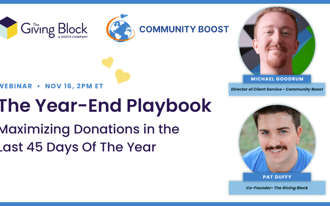 [WEBINAR] The Year-End Playbook: Maximizing Donations In The Last 45 Days Of The Year