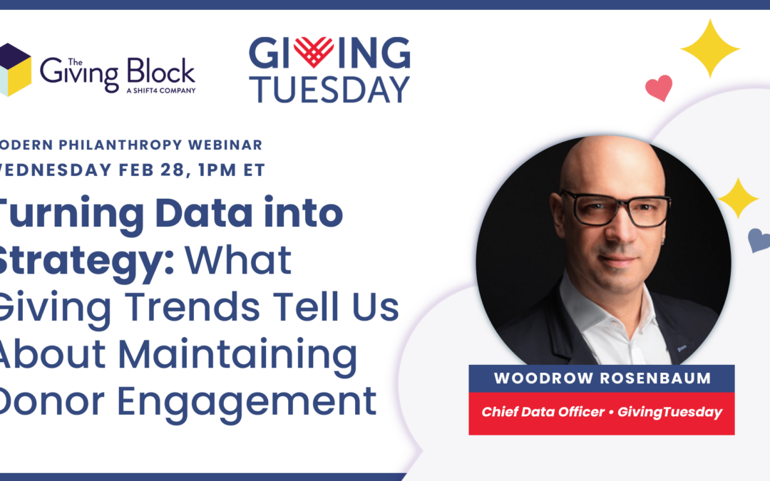 [WEBINAR] Turning Data into Strategy: What Giving Trends Tell Us About Maintaining Donor Engagement