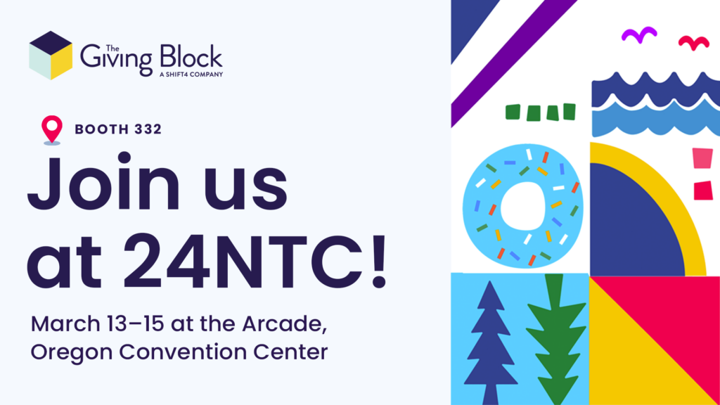 Exhibitor at the 2024 Nonprofit Technology Conference | The Giving Block