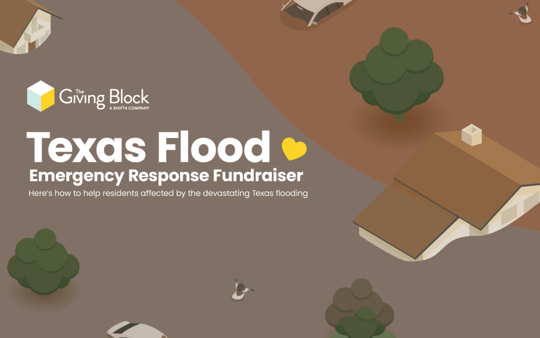 Texas Flood Emergency Response Fundraiser | The Giving Block