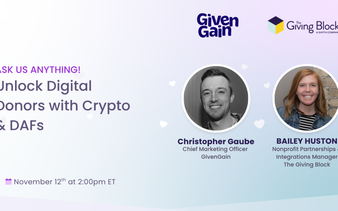 Ask Us Anything with GivenGain: Unlock Digital Donors with Crypto & DAFs